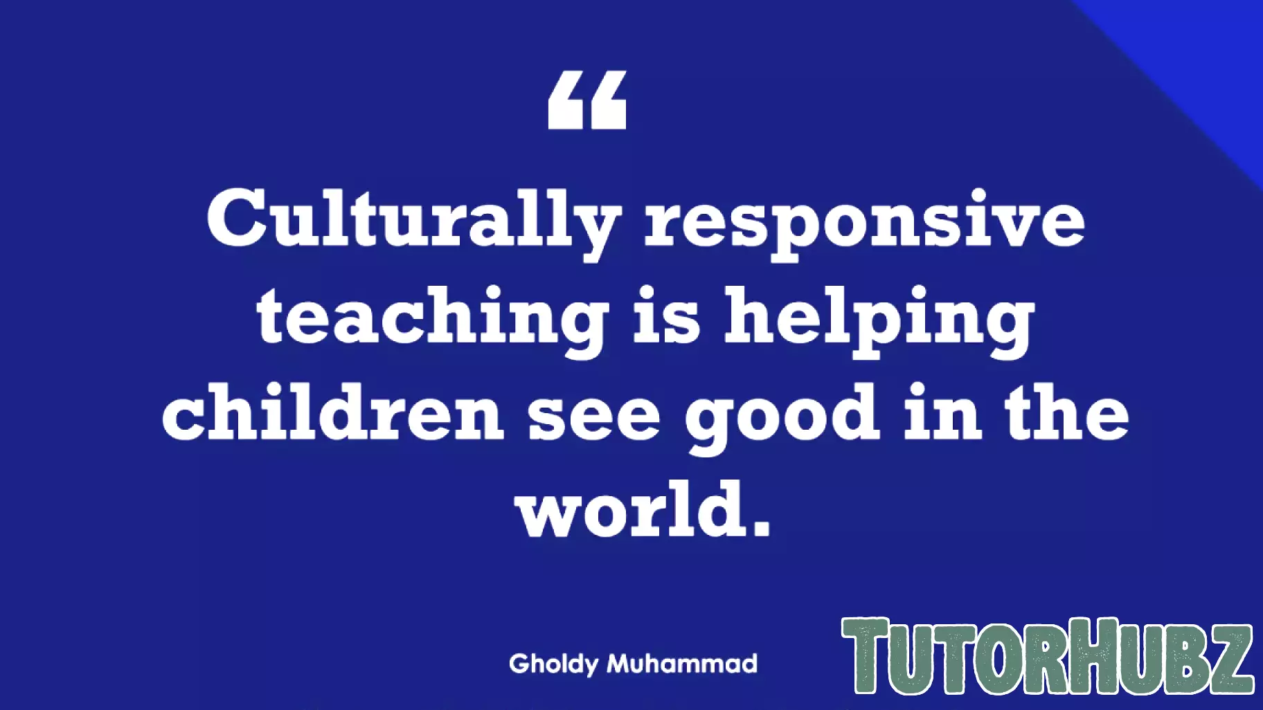 Understanding Culturally Responsive Teaching: Clearing Up Misconceptions