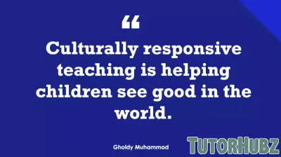 Understanding Culturally Responsive Teaching: Clearing Up Misconceptions